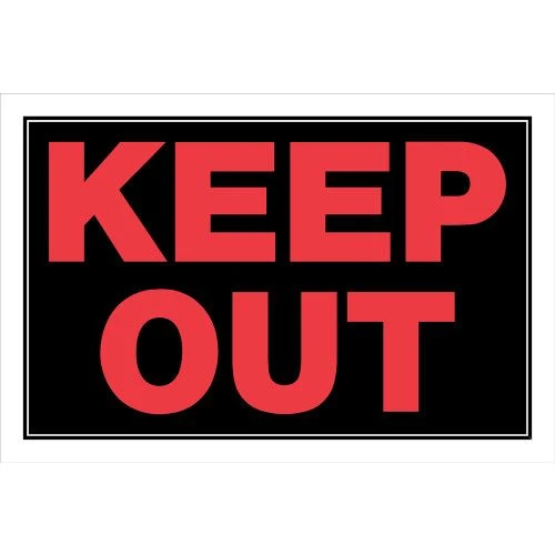 Top-Quality Hillman Black Orange Keep Out Sign 8 x 12 in. Clean