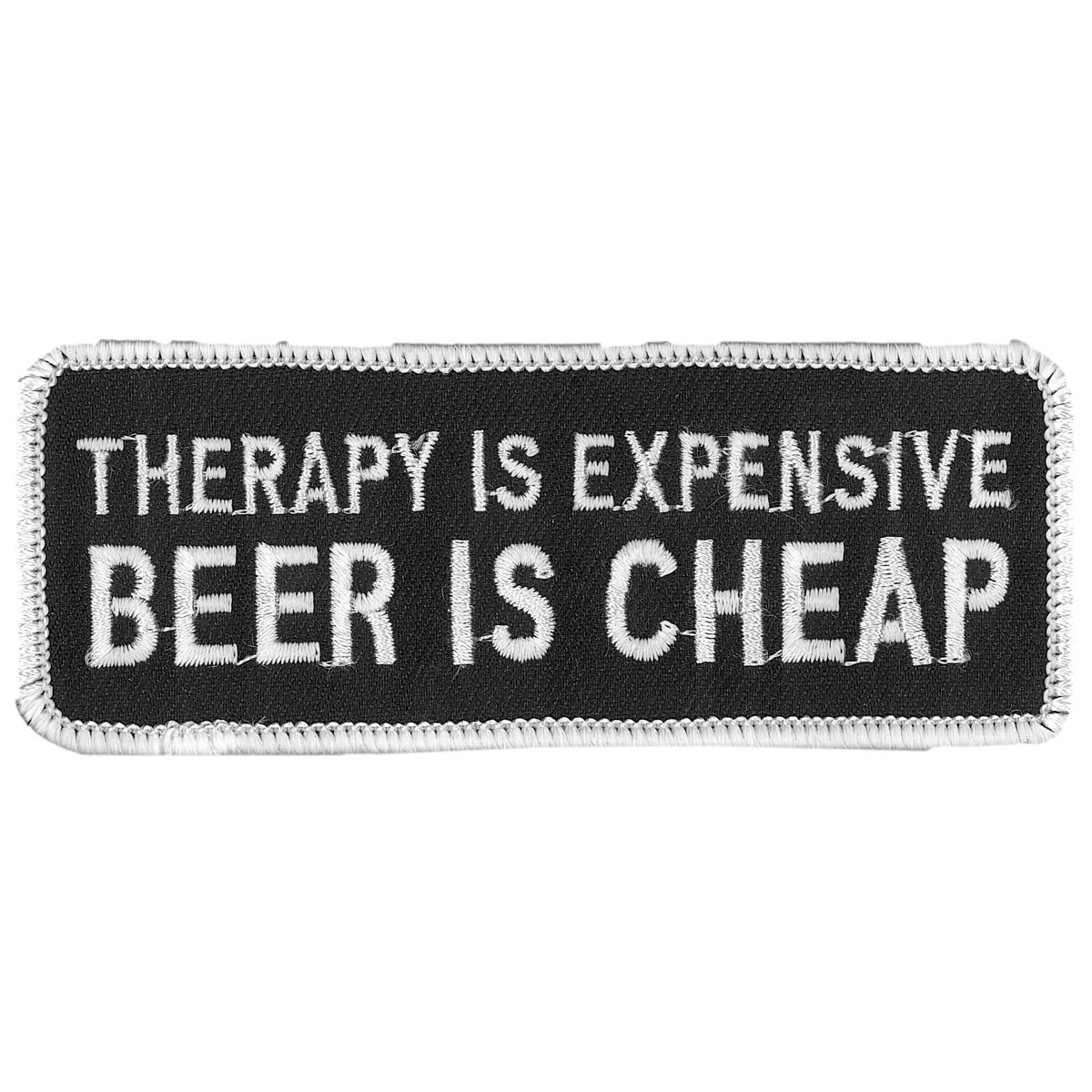 Practical Hot Leathers PPL9116 Therapy is Expensive 4 x 2 Patch Top-Quality
