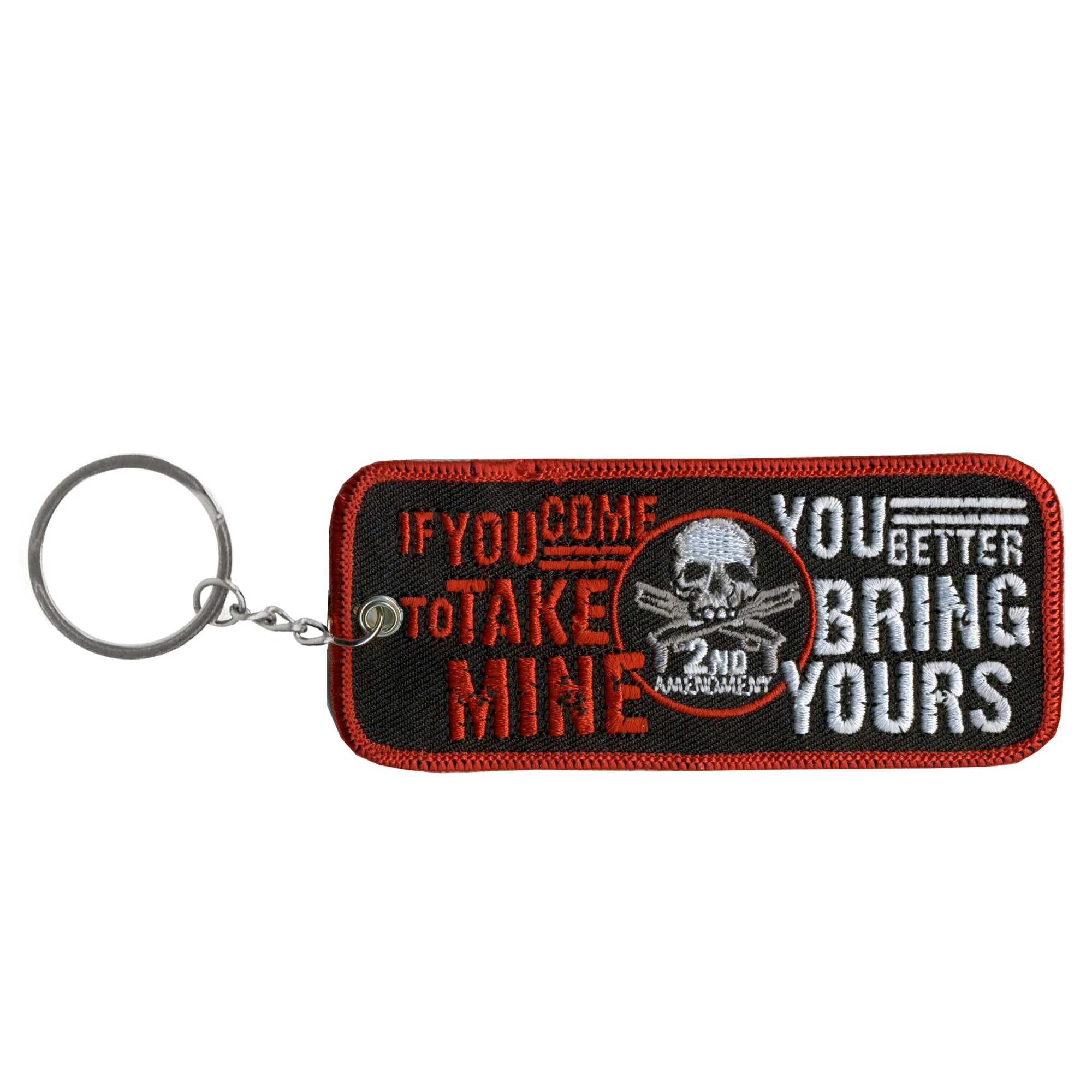 Fine Hot Leathers KCH1034 If Your Come To Take Mine… Embroidered Key Chain Trendy