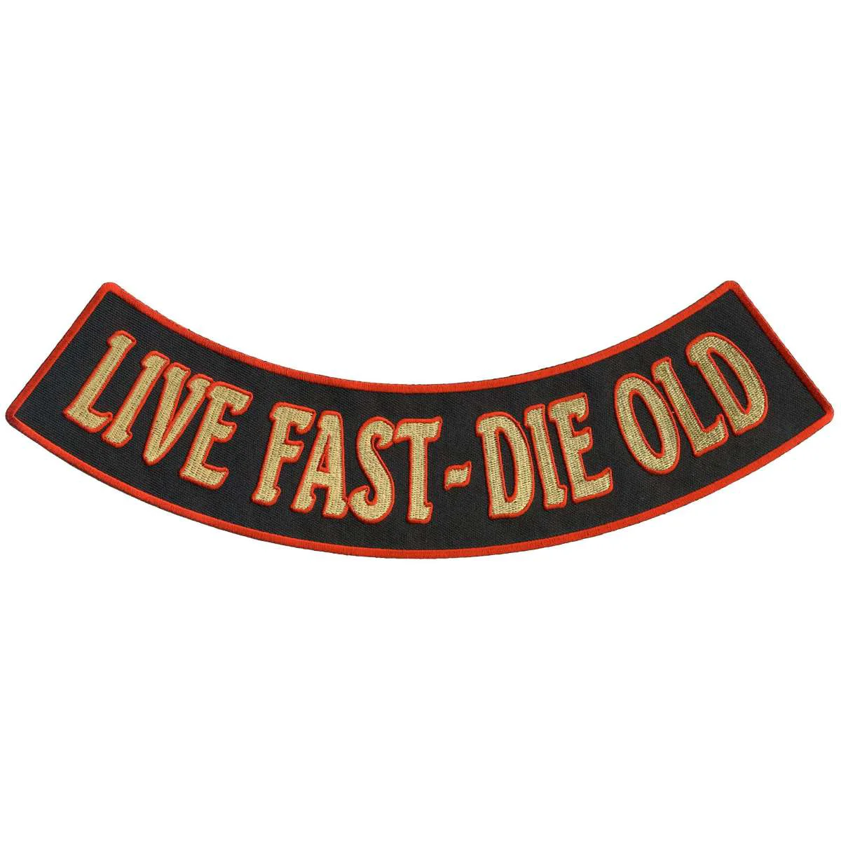 Durable Hot Leathers Live Fast – Die Old 12 X 3 Bottom Rocker Patch PPM5197 Innovative