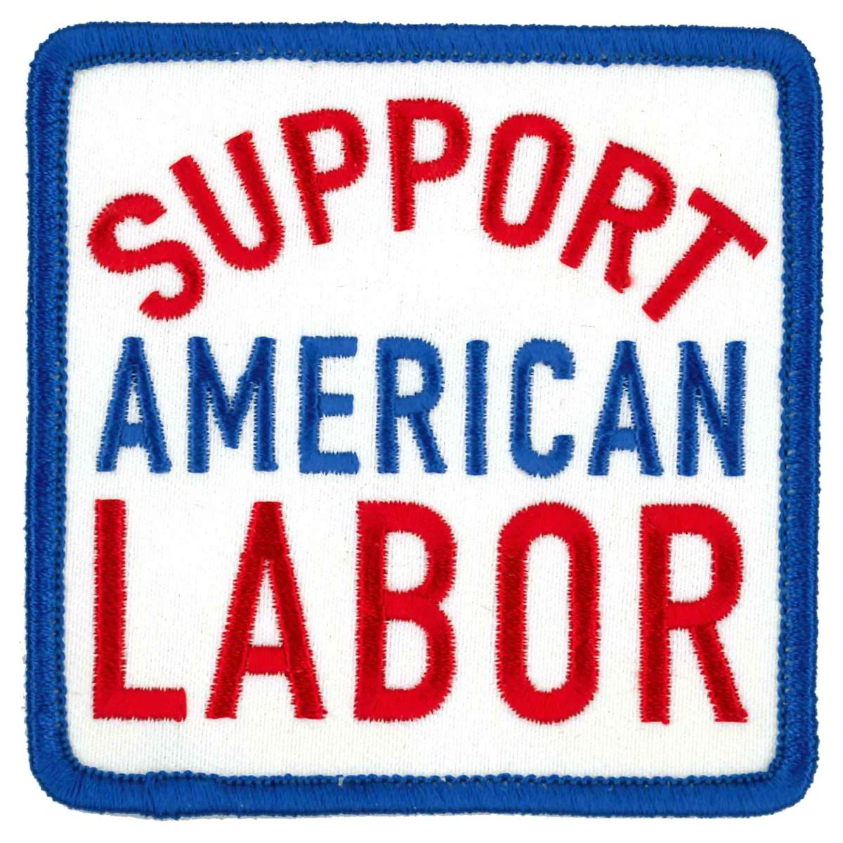 Functional Hot Leathers Support American Labor 3 x 3 Embroidered Patch PPL9876 Luxury