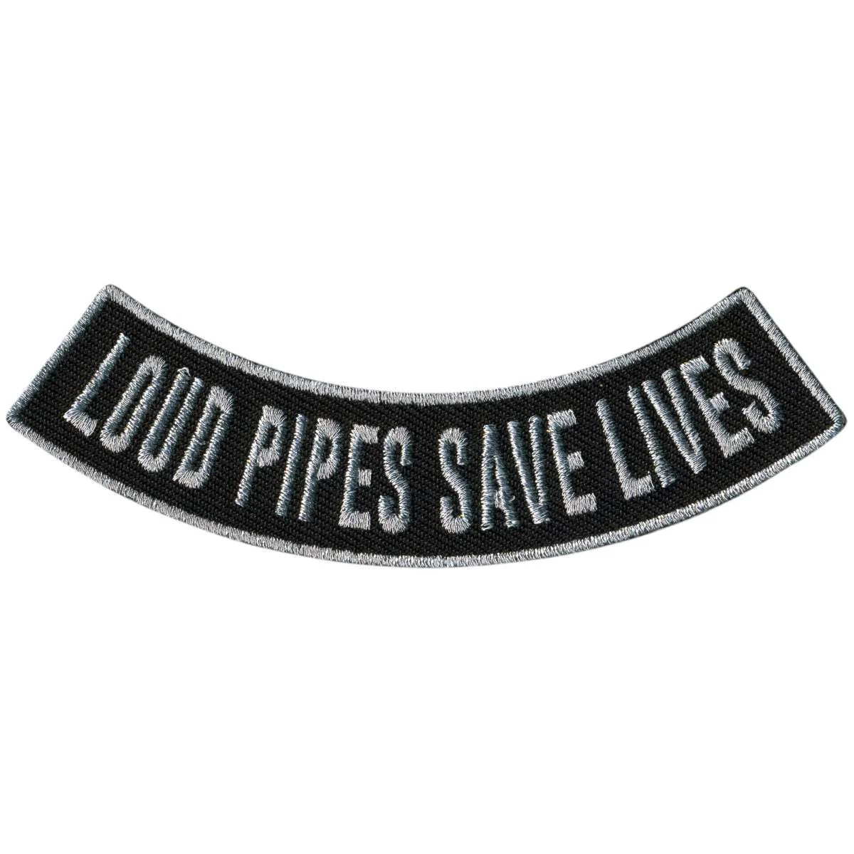 Environmentally Friendly Hot Leathers Loud Pipes Save Lives 4 X 1 Bottom Rocker Patch PPM5200 Authentic